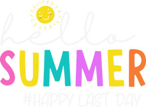 Happy Last Day Of School Teacher Student Hello Summer Gifts T-Shirt