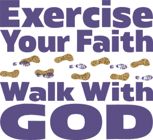 Exercise Your Faith Walk With God Christian T-Shirt