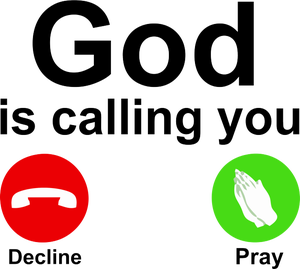 God Is Calling Decline or Pray T-Shirt