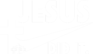 Jesus Did It Faith Cross Christian T-Shirt
