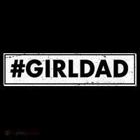 # Girl Dad Distressed Banner T-Shirt