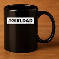 # Girl Dad Distressed Banner 11oz C Handle Ceramic Mug