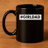 # Girl Dad Distressed Banner 11oz C Handle Ceramic Mug