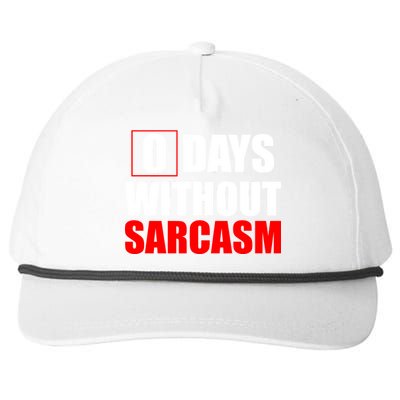 0 Days Without Sarcasm Snapback Five-Panel Rope Hat