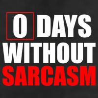 0 Days Without Sarcasm Microfiber Hand Towel