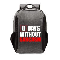 0 Days Without Sarcasm Vector Backpack