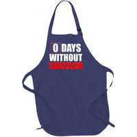 0 Days Without Sarcasm Full-Length Apron With Pockets