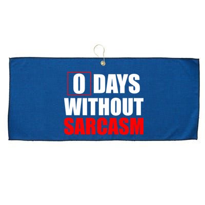 0 Days Without Sarcasm Large Microfiber Waffle Golf Towel