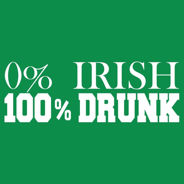 0% Irish 100% Drunk St. Patrick's Day Premium T-Shirt