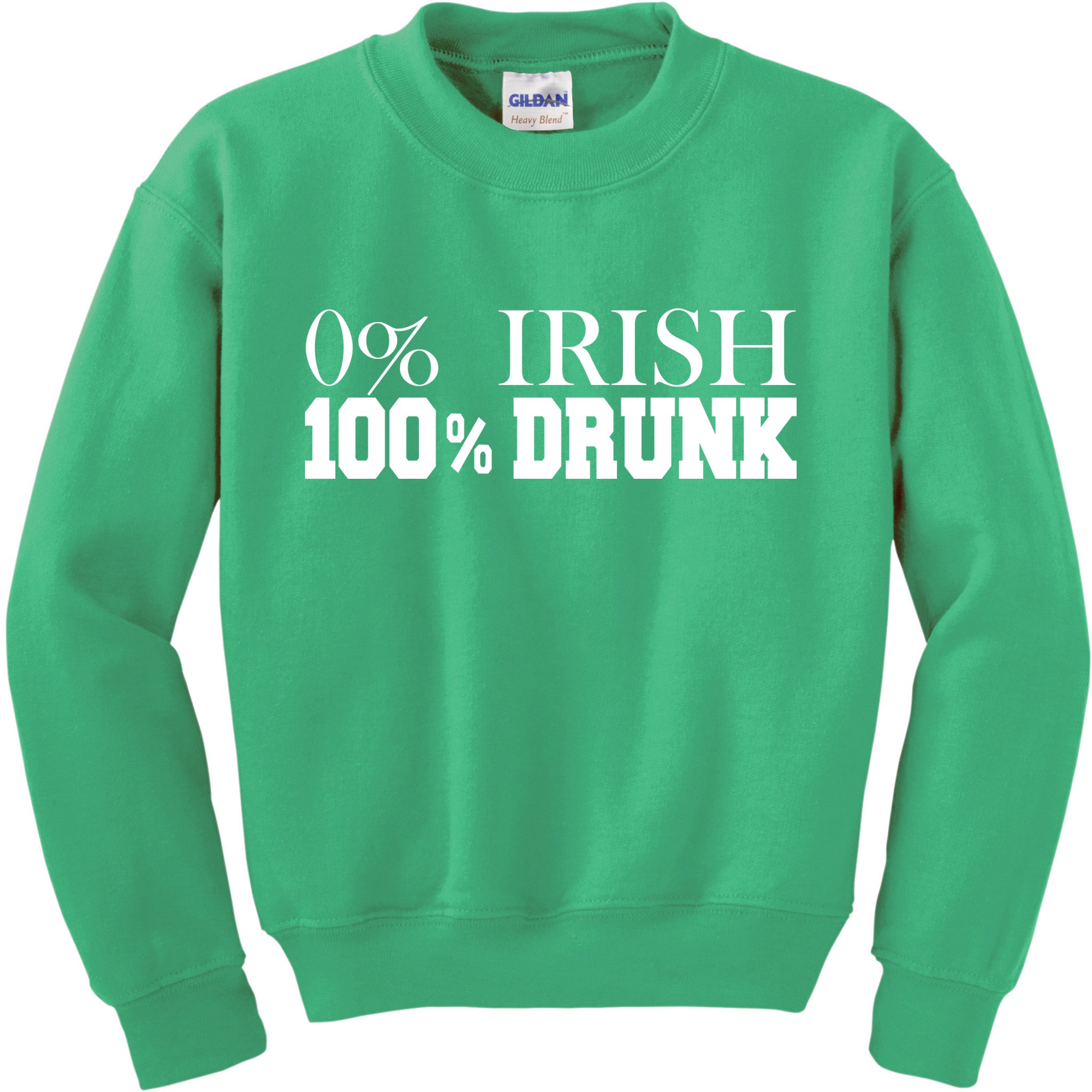 0% Irish 100% Drunk St. Patrick's Day Kids Sweatshirt