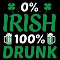0 Irish 100 Percent Drunk Funny St Pattys Day Tall T-Shirt