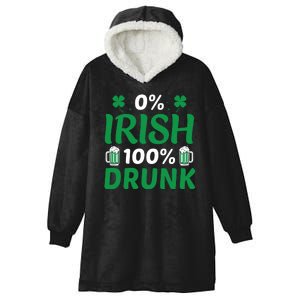 0 Irish 100 Percent Drunk Funny St Pattys Day Hooded Wearable Blanket