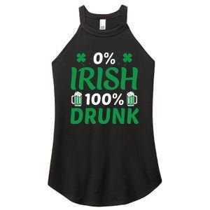 0 Irish 100 Percent Drunk Funny St Pattys Day Women's Perfect Tri Rocker Tank