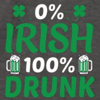 0 Irish 100 Percent Drunk Funny St Pattys Day Vector Backpack