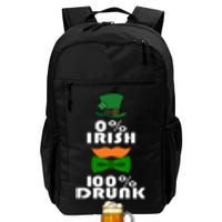 0 Percent Irish 100 Percent Drunk Irish Hipster Daily Commute Backpack