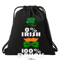 0 Percent Irish 100 Percent Drunk Irish Hipster Drawstring Bag