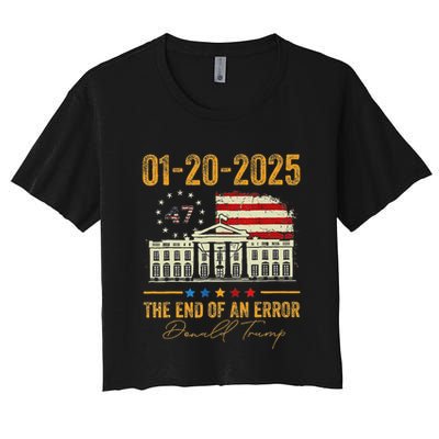 01 20 2025 The End Of An Error President Inauguration 47th Crop Top
