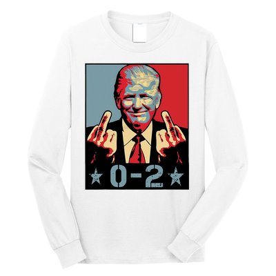 0 2 Funny Trump 2024 Long Sleeve Shirt