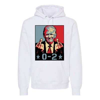 0 2 Funny Trump 2024 Premium Hoodie