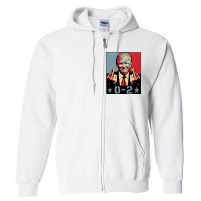 0 2 Funny Trump 2024 Full Zip Hoodie