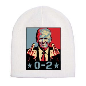 0 2 Funny Trump 2024 Short Acrylic Beanie