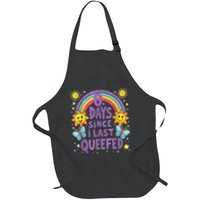 0 Days Since I Last Queefed Queef Funny Queefed Embarrassing Full-Length Apron With Pockets