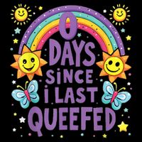 0 Days Since I Last Queefed Queef Funny Queefed Embarrassing Mousepad