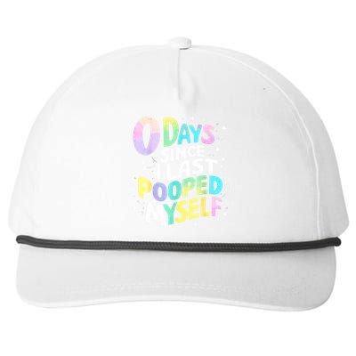 0 Days Since I Last Pooped Myself Snapback Five-Panel Rope Hat