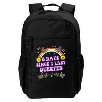 0 Days Since I Last Queefed Rainbow Funny Backpack
