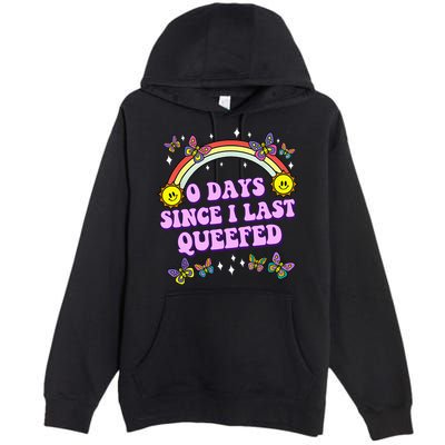 0 Days Since I Last Queefed Rainbow Funny Premium Pullover Hoodie