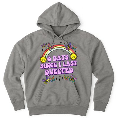 0 Days Since I Last Queefed Rainbow Funny Hoodie
