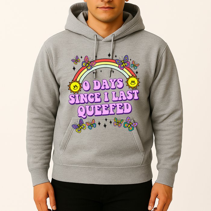 0 Days Since I Last Queefed Rainbow Funny Hoodie