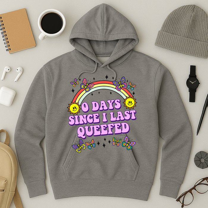 0 Days Since I Last Queefed Rainbow Funny Hoodie