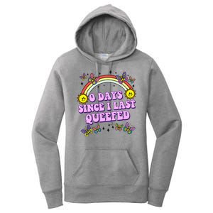 0 Days Since I Last Queefed Rainbow Funny Women's Pullover Hoodie