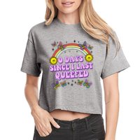 0 Days Since I Last Queefed Rainbow Funny Crop Top