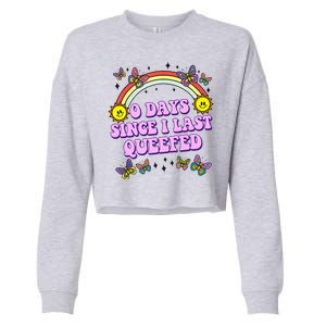 0 Days Since I Last Queefed Rainbow Funny Cropped Pullover Crew