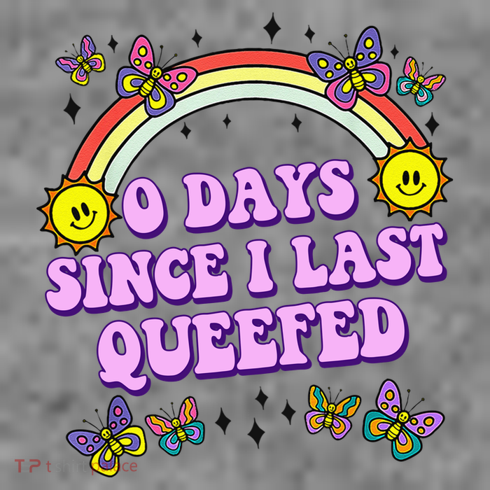 0 Days Since I Last Queefed Rainbow Funny Cropped Pullover Crew