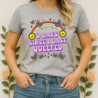 0 Days Since I Last Queefed Rainbow Funny Womens T-Shirt