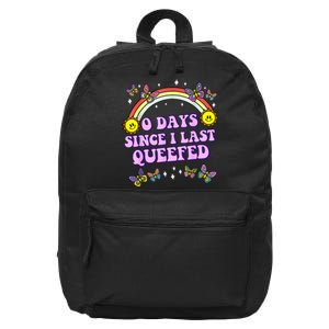 0 Days Since I Last Queefed 16 in Basic Backpack