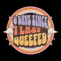 0 Days Since I Last Queefed Queefing Queef Embarrassing Mousepad