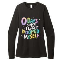 0 Days Since I Last Pooped Myself Womens CVC Long Sleeve Shirt