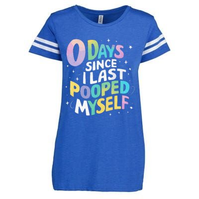 0 Days Since I Last Pooped Myself Enza Ladies Jersey Football T-Shirt