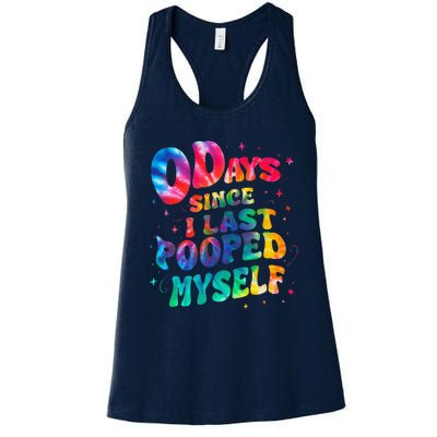 0 Days Since I Last Pooped Myself Women's Racerback Tank