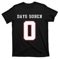 0 Days Sober Jersey Drinking Alcohol Lover T-Shirt