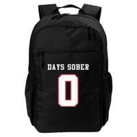 0 Days Sober Jersey Drinking Alcohol Lover Backpack