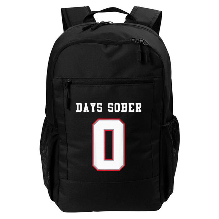 0 Days Sober Jersey Drinking Alcohol Lover Backpack