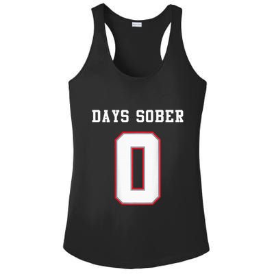 0 Days Sober Jersey Drinking Alcohol Lover Ladies PosiCharge Competitor Racerback Tank