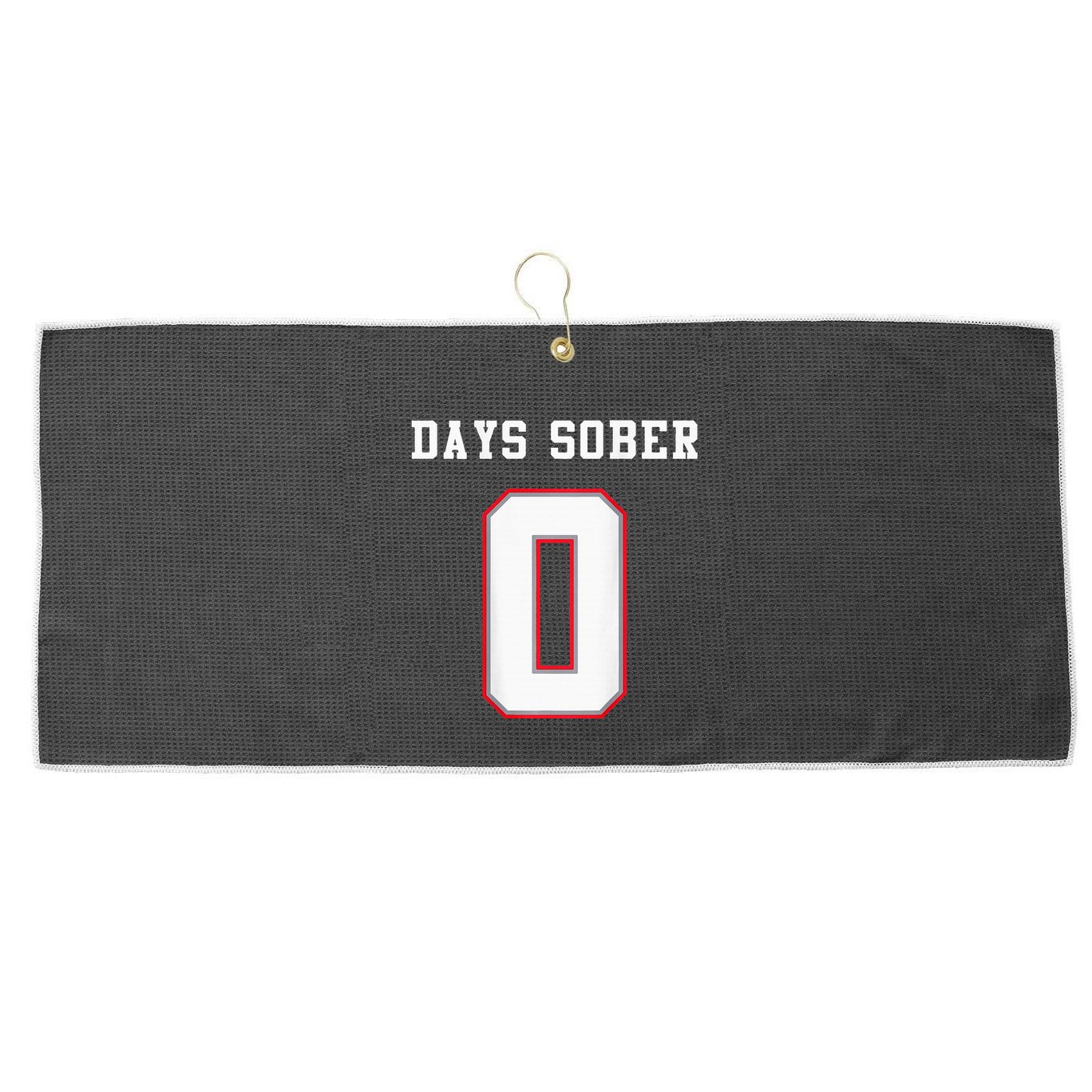 0 Days Sober Jersey Drinking Alcohol Lover Large Microfiber Waffle Golf Towel