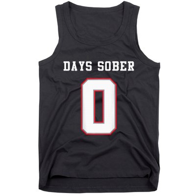 0 Days Sober Jersey Drinking Alcohol Lover Tank Top