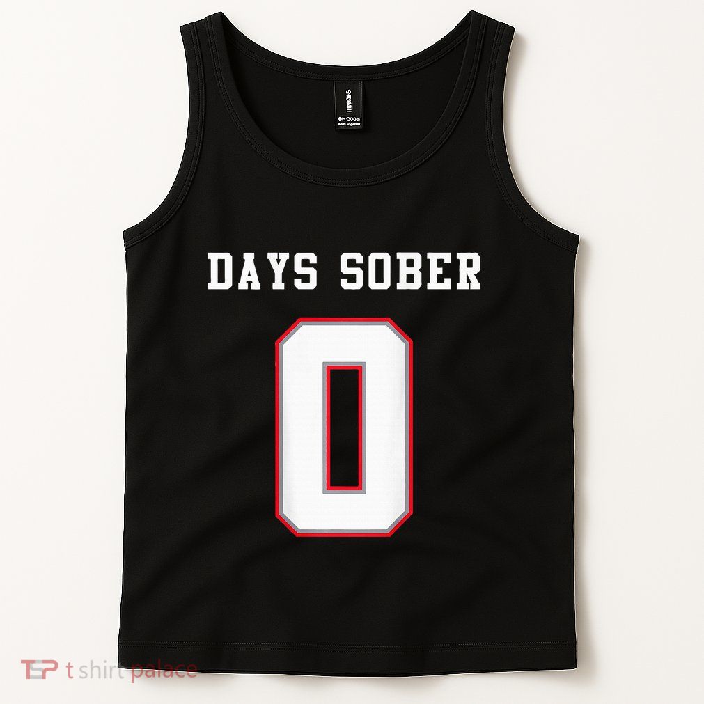 0 Days Sober Jersey Drinking Alcohol Lover Tank Top